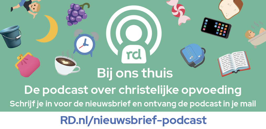 Nieuwsbrief podcast Bij ons thuis